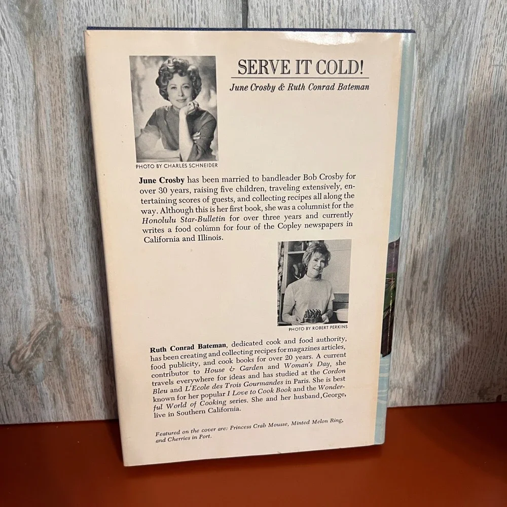 Serve It Cold! Cookbook June Crosby Ruth Conrad Bateman 1969 Book Club Edition